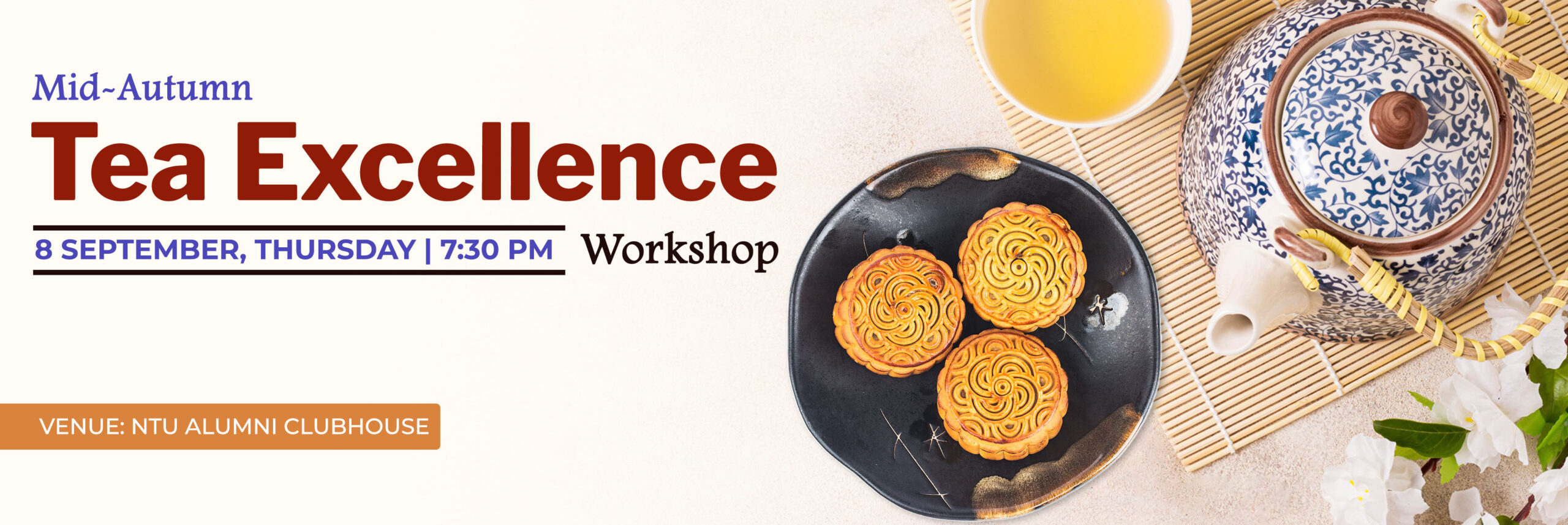 Mid-Autumn Tea Excellence Workshop